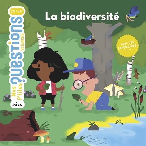 La biodiversité expliquée aux 7-10 ans