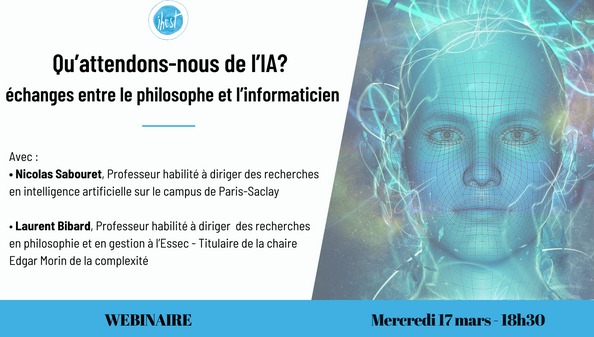 [Paroles de chercheurs] Qu’attendons-nous de l’Intelligence Artificielle (IA) ? 17 mars 18h30