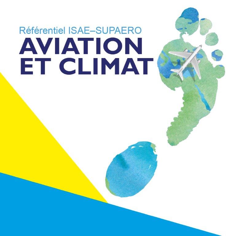 L’ISAE-L’ISAE-SUPAERO publie son référentiel « Aviation et Climat »