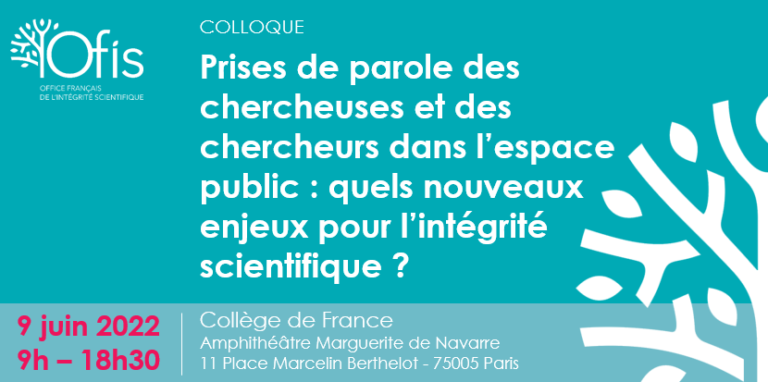 L’Office Français de l’Intégrité Scientifique vous invite le 9 juin à son colloque 2022 au Collège de France