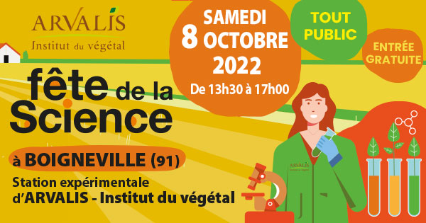 Fête de la Science - ARVALIS - Institut du végétal | Boigneville (91)