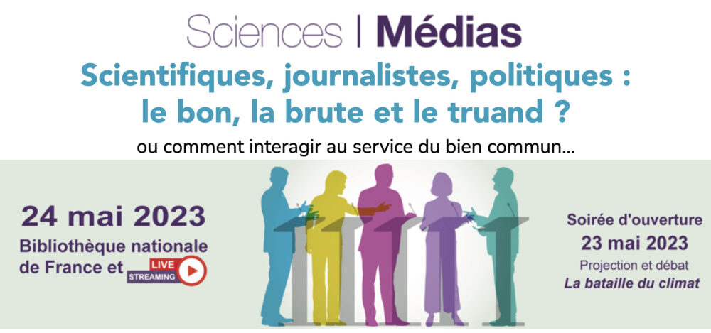 Journée Sciences et Médias à la BNF le 24 Mai 2023